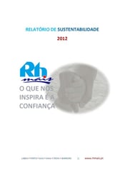 Consulte aqui o Relatório de Sustentabilidade 2012