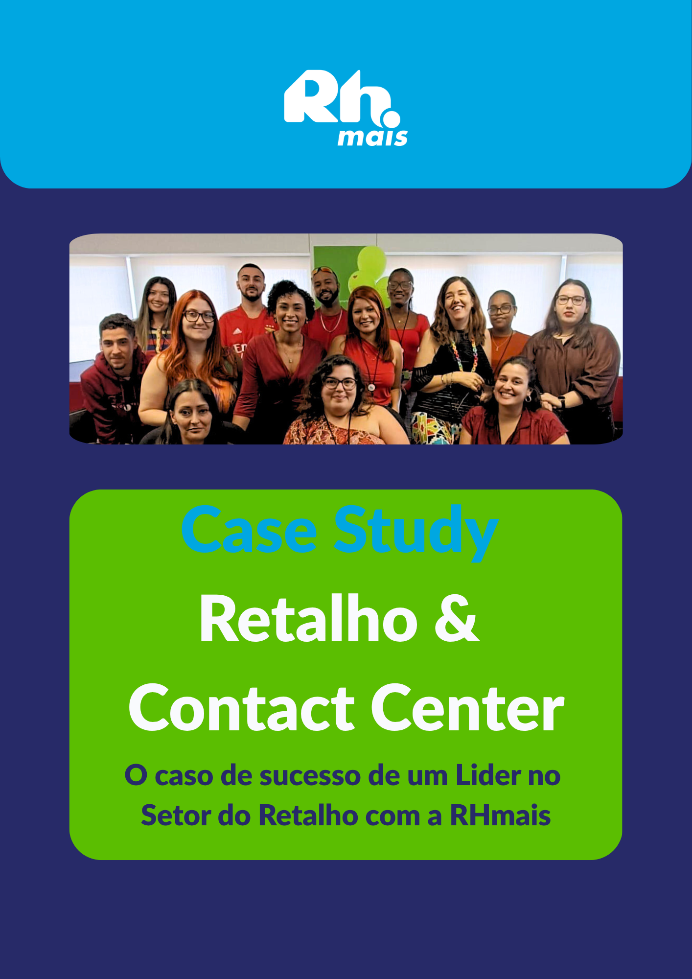 Capa - Case Study - Retalho & Contact Center - 3