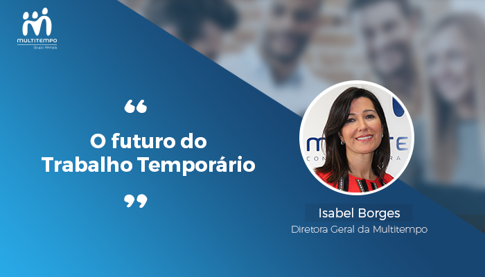 O futuro do trabalho temporario_Isabel Borges_Multitempo.png