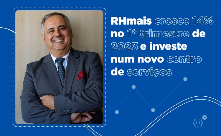 RHmais cresce 14% no 1º trimestre