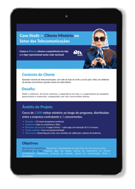 Case Study - Cliente Mistério no Setor das Telecomunicações
