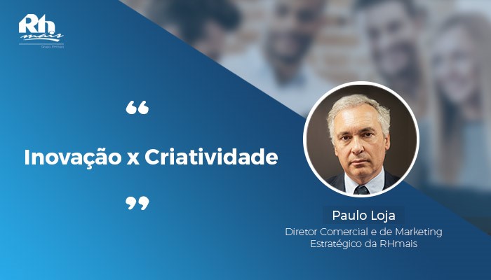 Inovação e Criatividade_Gestão de Recursos Humanso_Paulo Loja.jpg