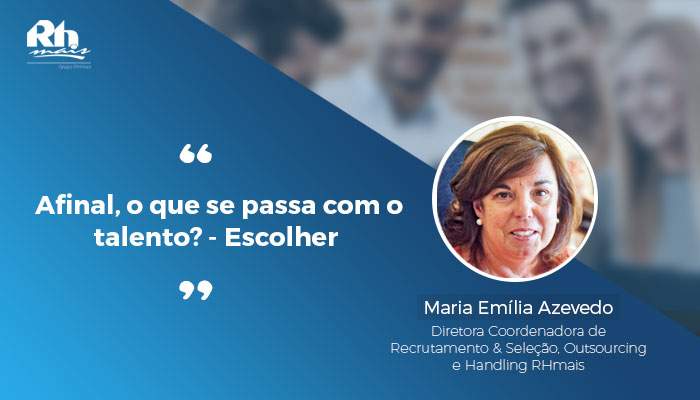 post-blog-rhmais-Afinal-o-que-se-passa-com-o-talento-Escolher